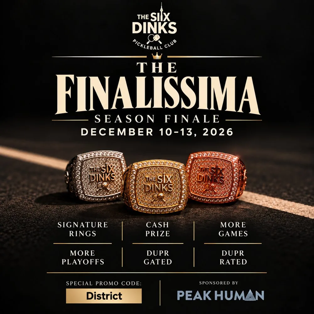 The Finalissima Season Finale by The Six Dinks Pickleball Club at The District, December 10 to 13 2026, championship rings