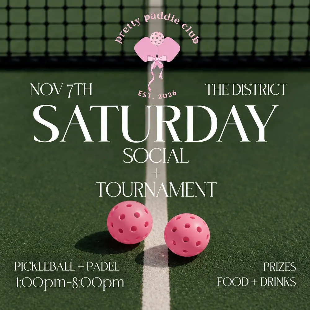 Pretty Paddle Club Saturday Social and Tournament at The District, pickleball and padel, November 7